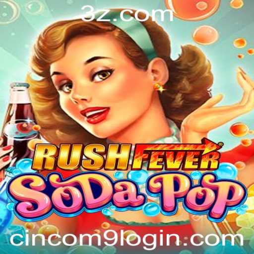 Explorando RushFeverSodaPop: Como Jogar e Entender o Cincom9 Login